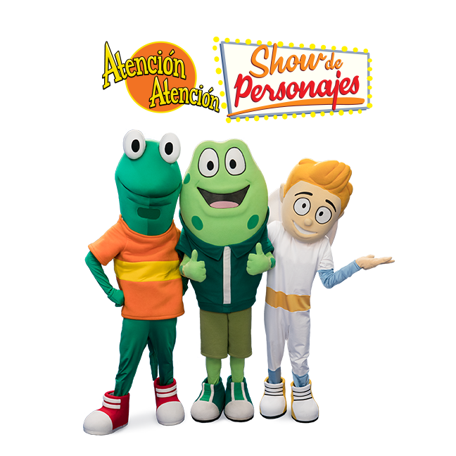 Show de personajes de Atención Atención - Depósito